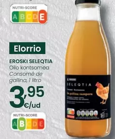 Oferta de Eroski Seleqtia - Consomé De Gallina por 3,95€ en Eroski