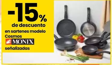 Oferta de Monix - Sartenes Modelo Cosmos en Eroski