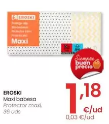 Oferta de Eroski - Protector Maxi por 1,18€ en Eroski