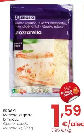 Oferta de Eroski - Queso Rallado Mozzarella por 1,59€ en Eroski