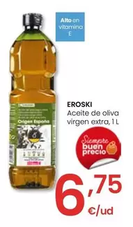 Oferta de Eroski - Aceite De Oliva Virgen Extra por 6,75€ en Eroski