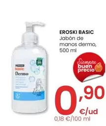 Oferta de Eroski Basic - Jabón De Manos Dermo por 0,9€ en Eroski