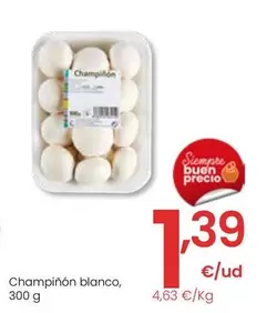 Oferta de Champinon Blanco por 1,39€ en Eroski