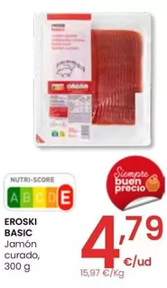 Oferta de Eroski Basic - Jamon Curado por 4,79€ en Eroski