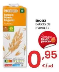 Oferta de Eroski - Bebida De Avena por 0,95€ en Eroski