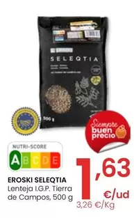 Oferta de Eroski Seleqtia - Lentejas I.G.P. Tierra De Campos por 1,63€ en Eroski