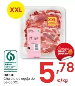 Oferta de Eroski - Chuleta De Aguja De Cerdo Xxl por 5,78€ en Eroski