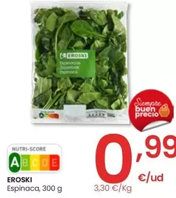 Oferta de Eroski - Espinaca por 0,99€ en Eroski