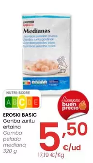 Oferta de Eroski Basic - Gamba Pelada Mediana por 5,5€ en Eroski