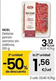 Oferta de Noel - Delizias Jamón Serrano Sin Aditivos por 3,12€ en Eroski