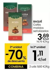 Oferta de Baqué - Cafés Molidos por 3,69€ en Eroski