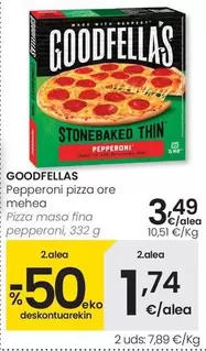 Oferta de Goodfellas - Pizza Masa Fina Pepperoni por 3,49€ en Eroski