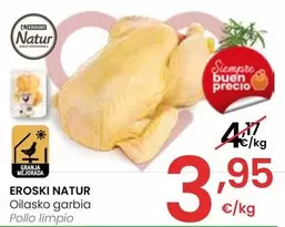 Oferta de Eroski Natur - Pollo Limpio por 3,95€ en Eroski