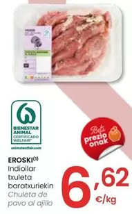 Oferta de Eroski - Chuleta De Pavo Al Ajillo por 6,62€ en Eroski