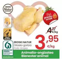 Oferta de Eroski Natur - Pollo Limpio por 3,95€ en Eroski