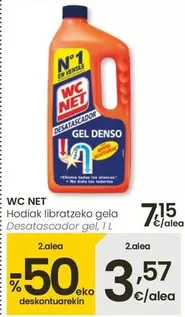 Oferta de WC Net - Desatascador Gel por 7,15€ en Eroski