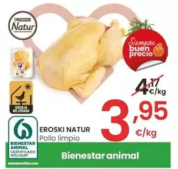 Oferta de Eroski Natur - Pollo Limpio por 3,95€ en Eroski