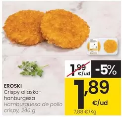 Oferta de Eroski - Hamburguesa De Pollo Crispy por 1,89€ en Eroski