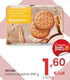 Oferta de Eroski - Galleta Digestive por 1,6€ en Eroski