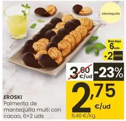 Oferta de Eroski - Palmerita De Mantequilla Multi Con Cacao por 2,75€ en Eroski