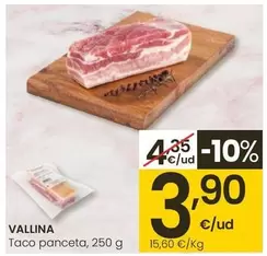 Oferta de Vallina - Taco Panceta por 3,9€ en Eroski