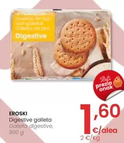 Oferta de Eroski - Galleta Digestive por 1,6€ en Eroski