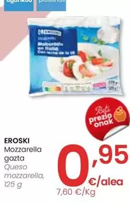 Oferta de Eroski - Queso Mozzarella por 0,95€ en Eroski