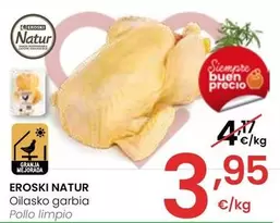 Oferta de Eroski natur - Pollo Limpio por 3,95€ en Eroski