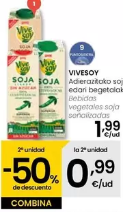 Oferta de ViveSoy - Bebidas Vegetales Soja Senalizadas por 1,99€ en Eroski