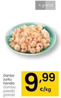 Oferta de Gamba Pelada Grande por 9,99€ en Eroski