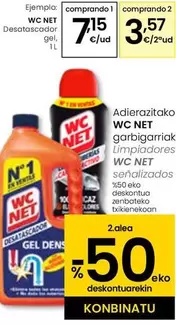 Oferta de WC Net - Desatascador Gel por 7,15€ en Eroski