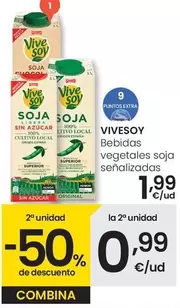 Oferta de ViveSoy - Bebidas Vegetales Soja Senalizadas por 1,99€ en Eroski