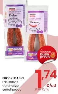 Oferta de Eroski Basic - Las Sartas De Chorizo Senalizadas por 1,74€ en Eroski