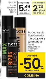 Oferta de Syoss - Laca Max Fijacion por 5,49€ en Eroski