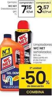 Oferta de WC Net - Desatascador Gel por 7,15€ en Eroski