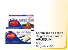 Oferta de Arlequin - Sardinillas En Aceite De Girasol O Tomate  por 0,9€ en Supeco