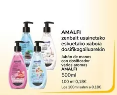 Oferta de Amalfi - Jabon De Manos Con Disificador Varios Aromas por 0,9€ en Supeco