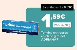 Oferta de Adriamar - Tonyina En Trossos En Oli De Gira Sol  por 1,59€ en Supeco