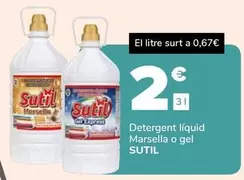 Oferta de Sutil - Detergent Líquid Marsella O Gel por 2€ en Supeco