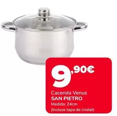 Oferta de San Pietro - Cacerola Venus por 9,9€ en Supeco