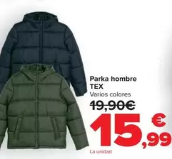 Oferta de Tex - Parka Hombre  por 15,99€ en Carrefour