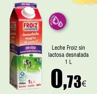 Oferta de Froiz - Leche Sin Lactosa Desnatada por 0,73€ en Froiz