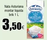 Oferta de La Asturiana - Nata Montar Liquida por 3,5€ en Froiz