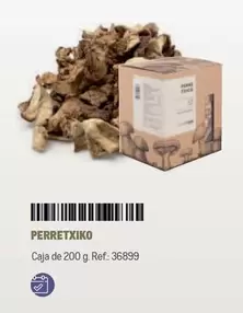 Oferta de Perretxiko en Makro