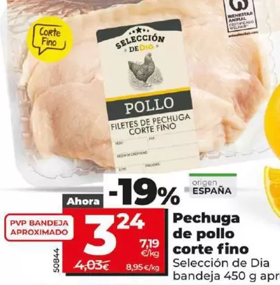 Oferta de Pechuga De Pollo Corte Fino  por 3,24€ en Dia