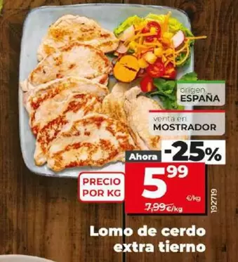 Oferta de Lomo De Cerdo Extra Tierno por 5,99€ en Dia