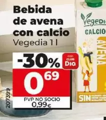 Oferta de Vegedia - Bebida De Avena Con Calcio por 0,69€ en Dia