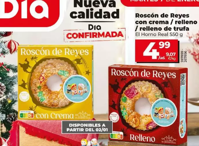 Oferta de El Horno Real  - Roscon De Reyes Con Crema/ Relleno/ Relleno  De Trufa por 4,99€ en Dia