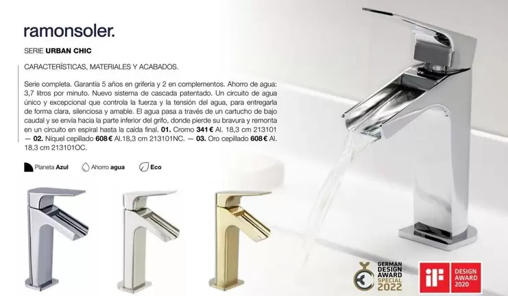 Oferta de Ramonsoler Serie Urban Chic  por 341€ en Grup Gamma