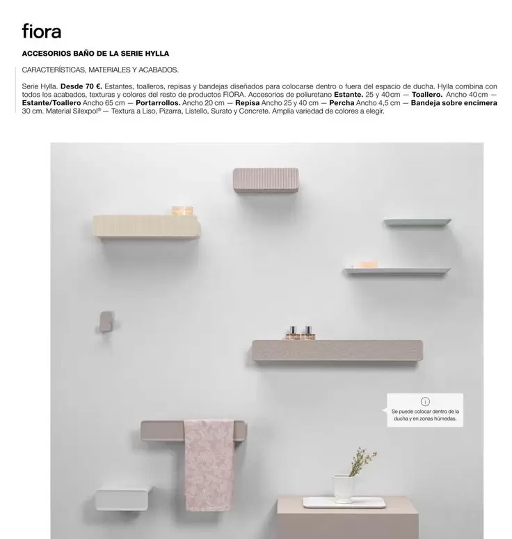 Oferta de Fiora Accesorios Baño De La Serie Hylla por 70€ en Grup Gamma
